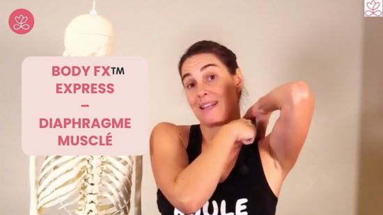 Jour 20. Body Fx™️ Express – Diaphragme musclé avec Mireille Martel